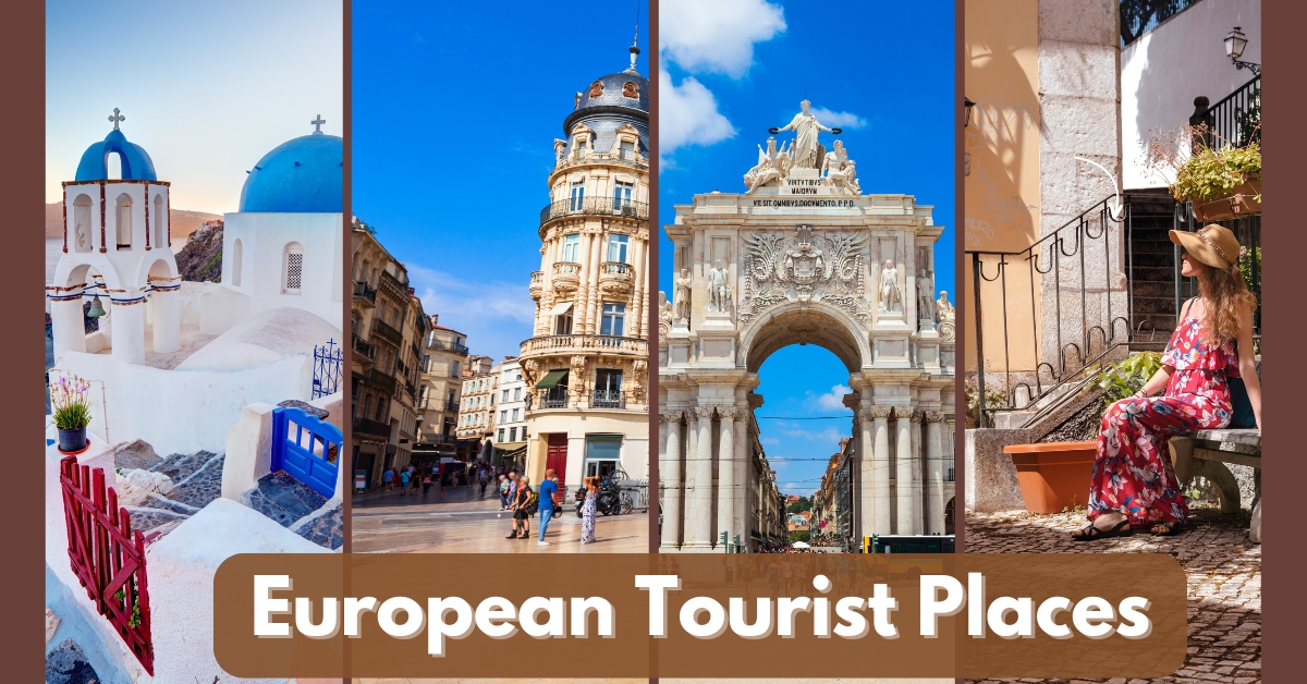 European Tourist Places